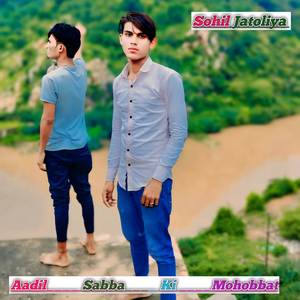 Aadil sabba ki mohobbat