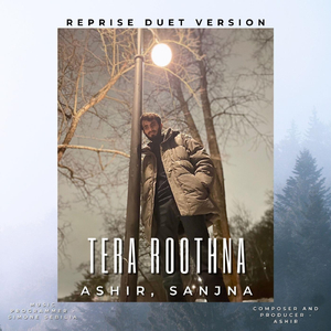 Tera Roothna (Reprise)