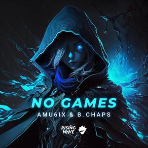 No Games