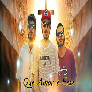 Que Amor É Esse