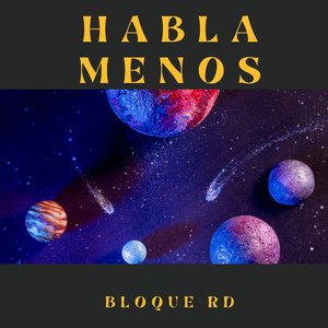 HABLA MENOS
