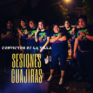 Que Vida Elegiste Vos (Sesiones Guajiras)