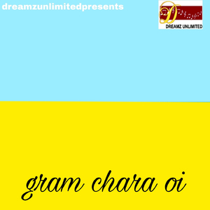 Gram Chara Oi