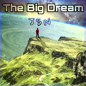 The Big Dream