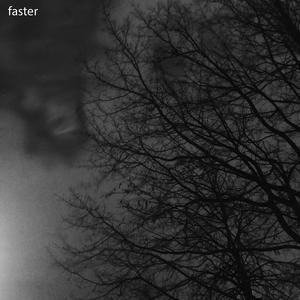 Faster