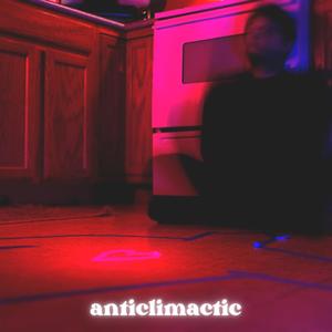 anticlimactic (feat. Kelia)