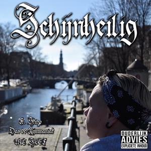 Schijnheilig (feat. Skitzo, Das de Rijmmaniak & MC STEF)