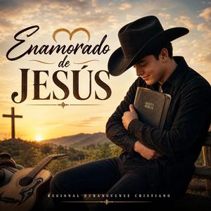 Enamorado de Jesús