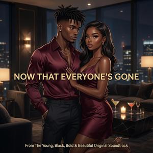 Now That Everyone's Gone (feat. D'Vaughn)