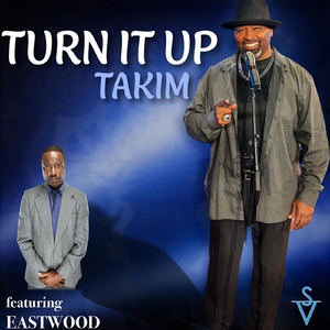 Turn It Up (feat. Eastwood)