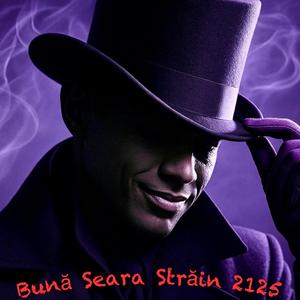 Bună Seara Străin 2125