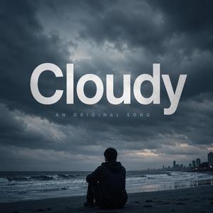 Cloudy