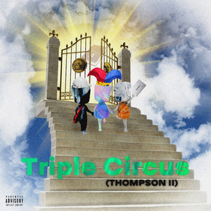 Triple Circus (Thompson II)