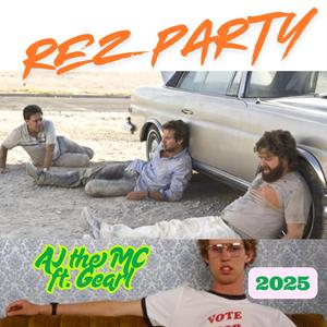 Rez Party (feat. Gearl)
