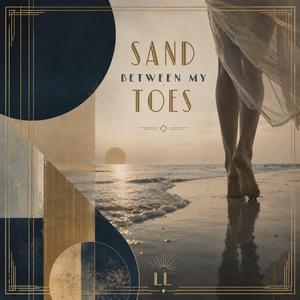 Sand between my toes