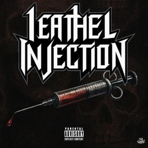 Leathel injection