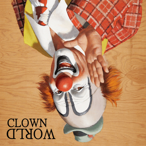 Clown World