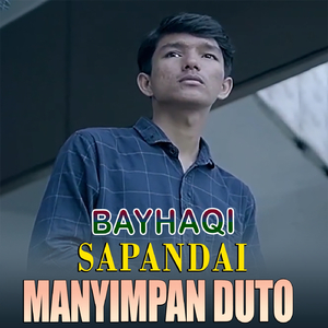 SAPANDAI MANYIMPAN DUTO