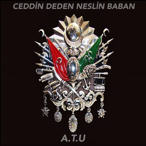 Ceddin Deden Neslin Baban