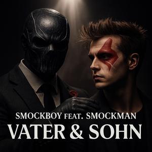 Vater und Sohn (feat. Smockman)
