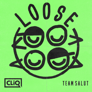 Loose (Team Salut Edit)