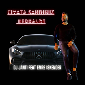 Civata Sandınız Herhalde