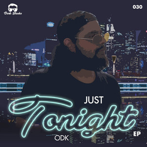 Just For Tonight (Original Mix)