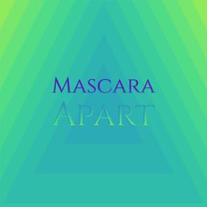 Mascara Apart