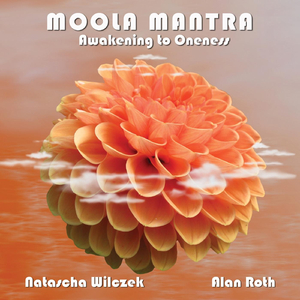 Moola Mantra: Awakening to Oneness (feat. Alan Roth)