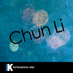 Chun-Li (In the Style of Nicki Minaj) [Karaoke Version]