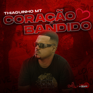Coração Bandido