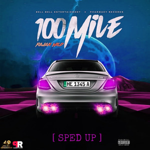 100 Mile (Sped Up)