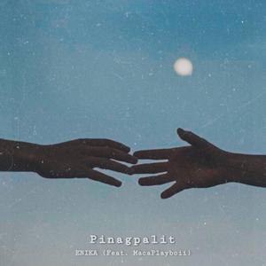 Pinagpalit (feat. MacaPlayboii)