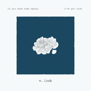 if you need some space, i've got room