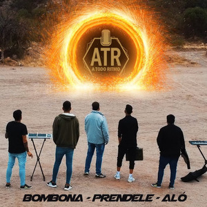 Bombona / Préndele / Aló