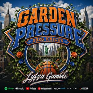 Garden Pressure (2026 Knicks)