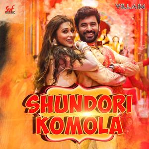 Shundori Komola (From "Villain")