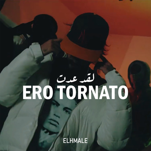 ERO TORNATO