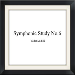 Symphonic Study No.6