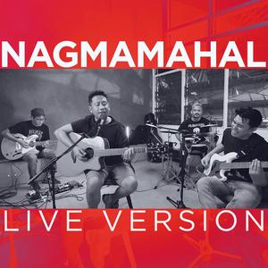 Nagmamahal (Live Version)
