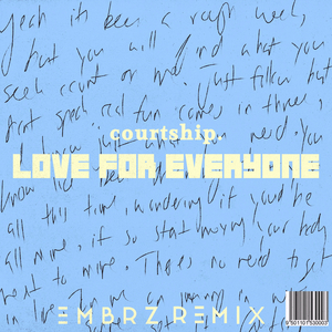 Love for Everyone (Embrz Remix)
