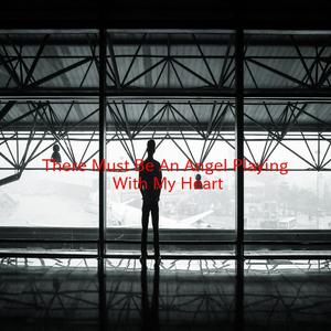 There Must Be An Angel (Playing With My Heart) (Complete version originally performed by The Eurythmics)