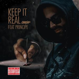 Keep it real (feat. Principe)