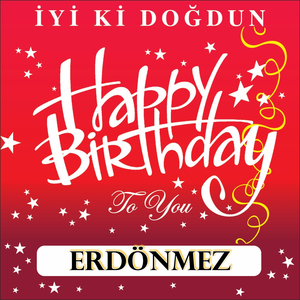 İyi Ki Doğdun Erdönmez