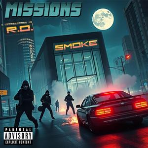 Missionš (feat. Tsmoke)