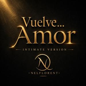 Vuelve amor