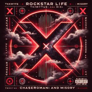 Rockster L!fe (feat. Chaseromani & Misory)