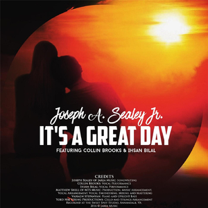 It's a Great Day (feat. Collin Brooks, Ihsan Bilal, Matthew Shell, Vahagn Stepanyan & Yoed Nir)