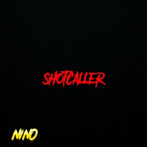 SHOTCALLER