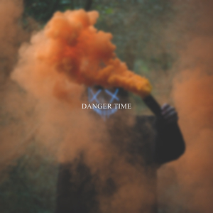 Danger Time